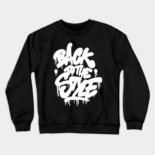 Back to the Style - Graffiti Bubble Tag - white Crewneck Sweatshirt